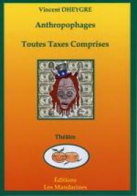 Acheter le livre : Toutes taxes comprises librairie du spectacle