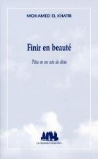 Acheter le livre : Finir en beauté librairie du spectacle