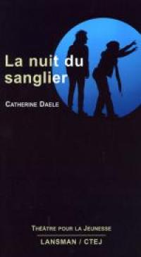 La Nuit du sanglier