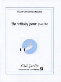 Un whisky pour quatre