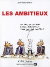 Les Ambitieux