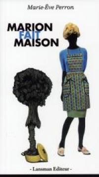 Acheter le livre : Marion fait maison librairie du spectacle