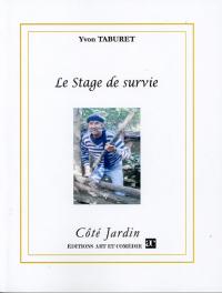 Acheter le livre : Le Stage de survie librairie du spectacle