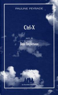 Acheter le livre : Ctrl-X librairie du spectacle