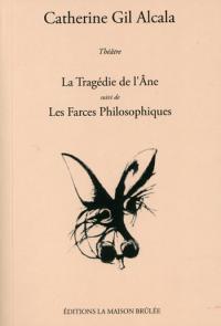 Acheter le livre : La Tragédie de l'âne librairie du spectacle