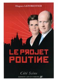 Le Projet Poutine