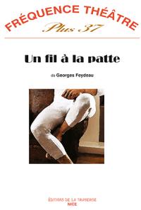Acheter le livre : Un fil à la patte librairie du spectacle