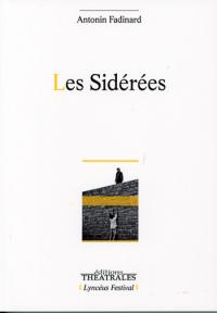 Les Sidérées