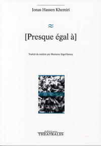 Acheter le livre : Presque égal à librairie du spectacle