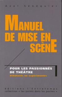 Acheter le livre : Manuel de mise en scène librairie du spectacle