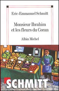 Monsieur Ibrahim et les fleurs du Coran