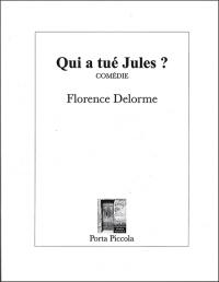 Acheter le livre : Qui a tué Jules ? librairie du spectacle