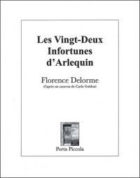 Les Vingt-deux Infortunes d'Arlequin