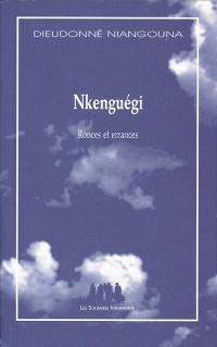 Acheter le livre : Nkenguégi librairie du spectacle