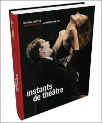 Acheter le livre : Instants de théâtre librairie du spectacle