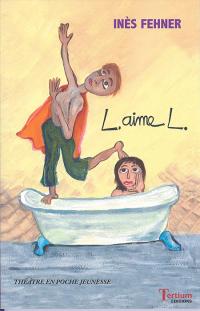 L aime L.