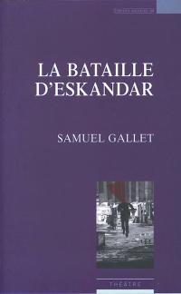 La Bataille d'Eskandar