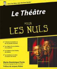 Le Théâtre pour les nuls