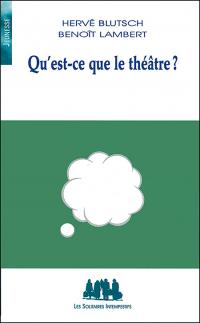 Qu'est-ce que le théâtre