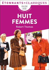 Acheter le livre : Huit femmes librairie du spectacle