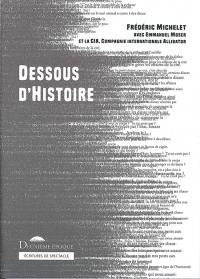 Acheter le livre : Dessous d'histoire librairie du spectacle