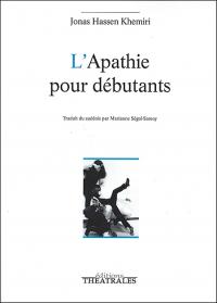 L'Apathie pour débutants