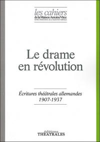 Le Drame et révolution