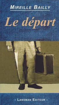 Le Départ