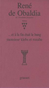 Acheter le livre : Et à la fin était le bang librairie du spectacle