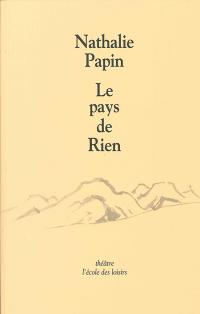 Acheter le livre : Le Pays de rien librairie du spectacle