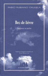 Acheter le livre : Bec-de-lièvre librairie du spectacle