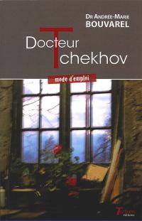 Acheter le livre : Docteur Tchekhov librairie du spectacle