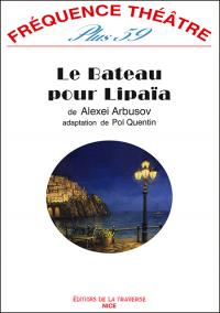 Acheter le livre : Le Bateau pour Lipaïa librairie du spectacle