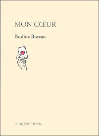 Acheter le livre : Mon cœur librairie du spectacle