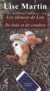 De bois et de cendres