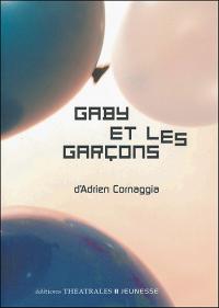 Acheter le livre : Gaby et les garçons librairie du spectacle