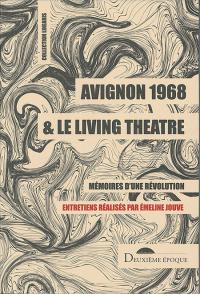 Acheter le livre : Avignon 1968 et le Living Théâtre librairie du spectacle