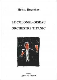 Acheter le livre : Le Colonel Oiseau librairie du spectacle