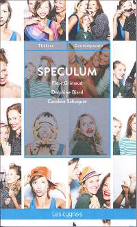 Acheter le livre : Speculum librairie du spectacle