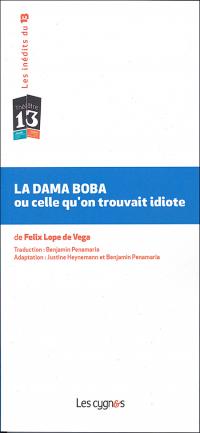 Acheter le livre : La Dama Boba ou celle qu'on trouvait idiote librairie du spectacle