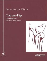 Cinq ans d'âge