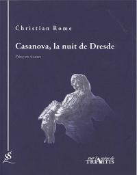 Casanova la nuit de Dresde