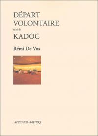 Acheter le livre : Départ volontaire librairie du spectacle