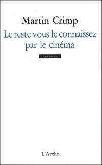 Le reste vous le connaissez par le cinéma