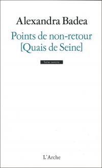 Acheter le livre : Points de non-retour - Quai de Seine librairie du spectacle