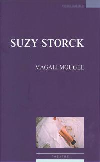 Acheter le livre : Suzy Storck librairie du spectacle