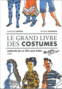 Le Grand Livre des costumes