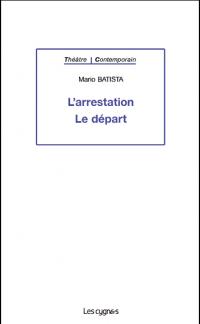 Acheter le livre : L'Arrestation librairie du spectacle