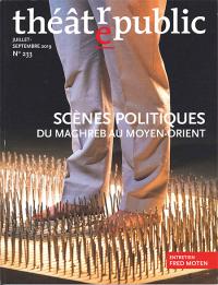Acheter le livre : Scènes politiques du maghreg au moyen-orient librairie du spectacle
