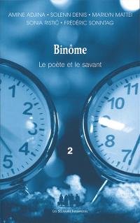 Acheter le livre : Binôme le poète et le savant 2 librairie du spectacle